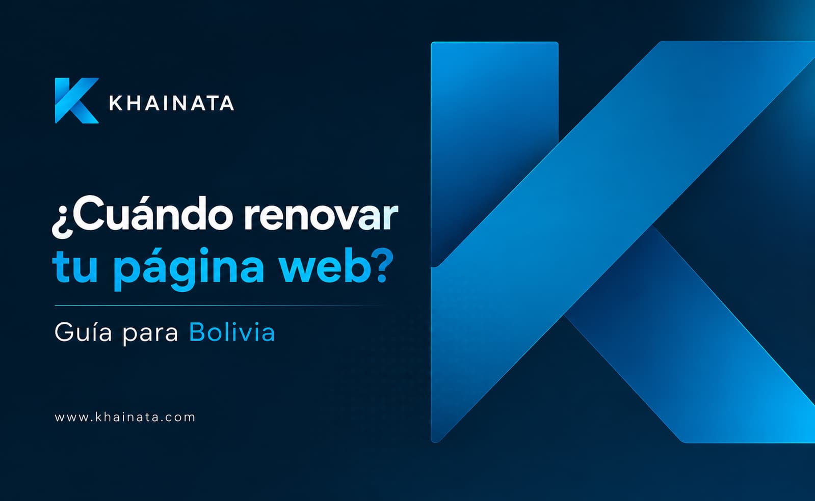 Cuándo renovar tu página web - guía para empresas en Bolivia