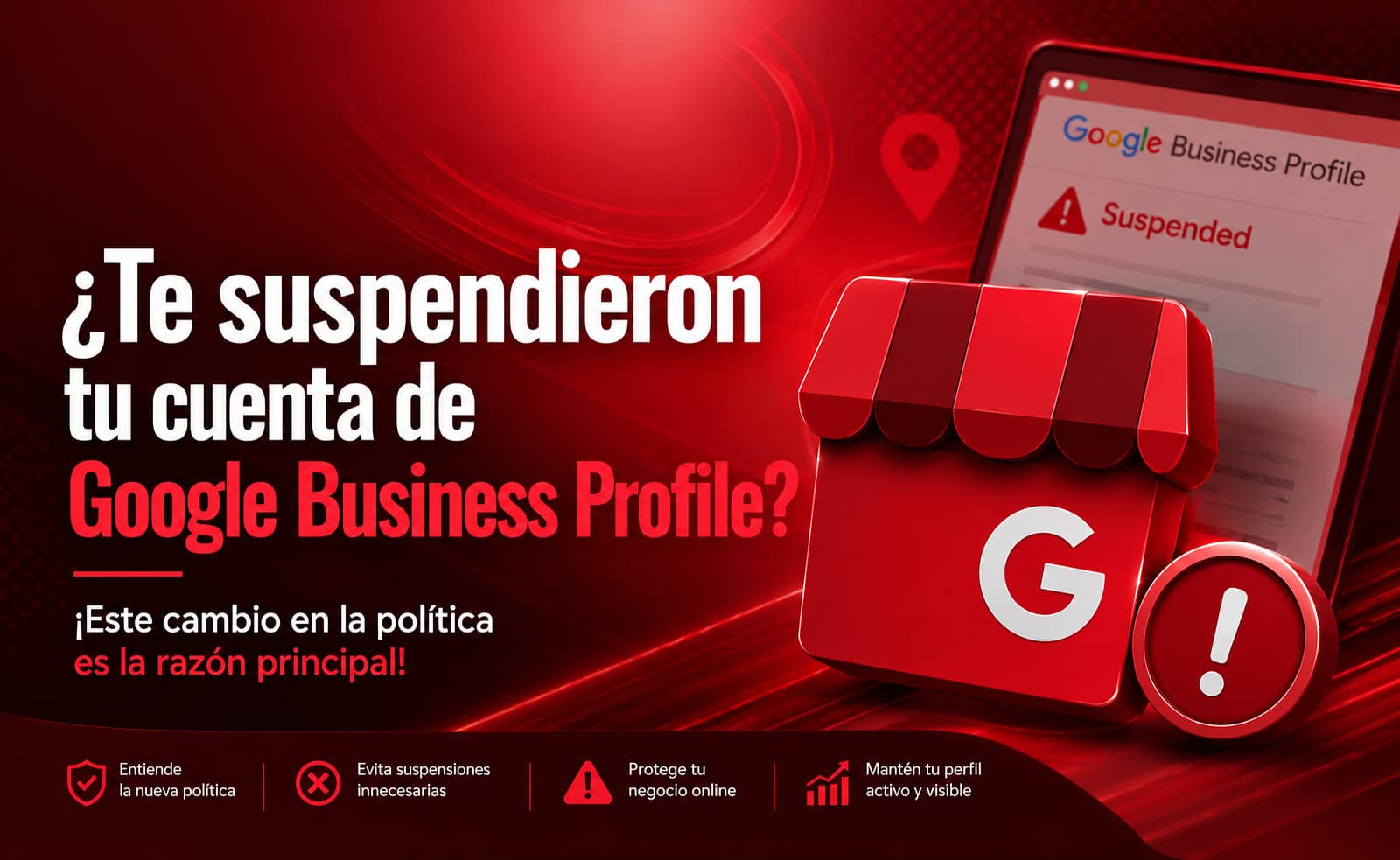 Cómo recuperar un Google Business Profile suspendido